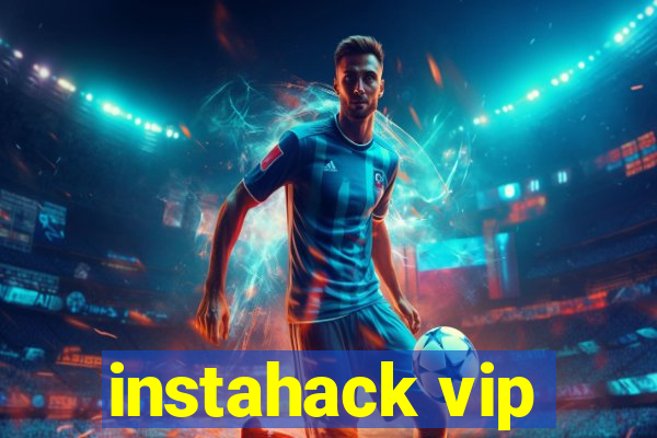 instahack vip